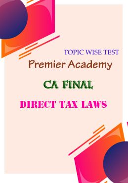 CA Final-Direct Tax Laws 